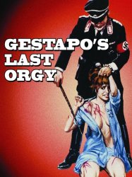 Gestapo's Last Orgy