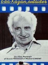 Elia Kazan: An Outsider