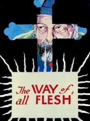 The Way of All Flesh