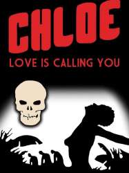 Chloe, Love Is Calling You