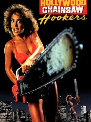 Hollywood Chainsaw Hookers