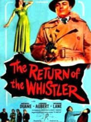 The Return of the Whistler