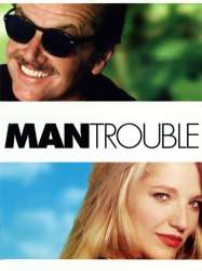 Man Trouble