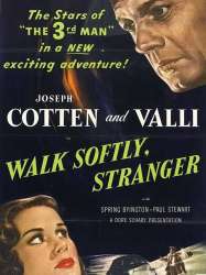 Walk Softly, Stranger