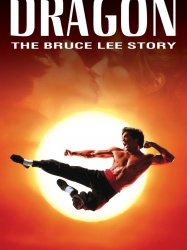 Dragon: The Bruce Lee Story