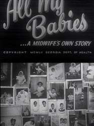 All My Babies... A Midwife's Own Story