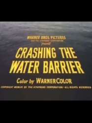Crashing the Water Barrier