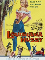 The Louisiana Hussy