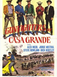 Gunfighters of Casa Grande