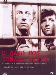 The Case of the Naves Brothers