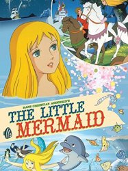 Hans Christian Andersen's The Little Mermaid