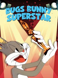 Bugs Bunny: Superstar