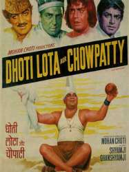 Dhoti Lota Aur Chowpatty