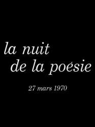 La nuit de la poésie 27 mars 1970