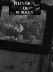 La télévision, œil de demain