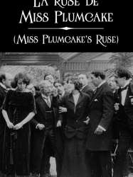 Miss Plumcake’s Ruse