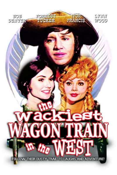 The Wackiest Wagon Train in the West