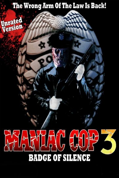 Maniac Cop 3: Badge of Silence