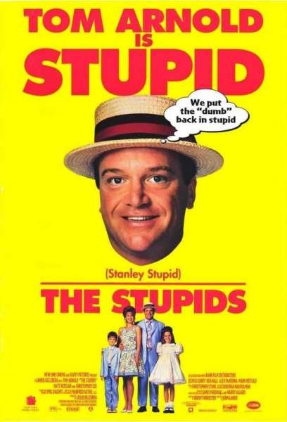 The Stupids