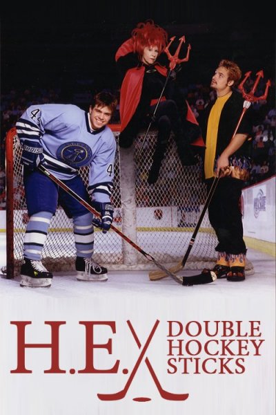 H.E. Double Hockey Sticks