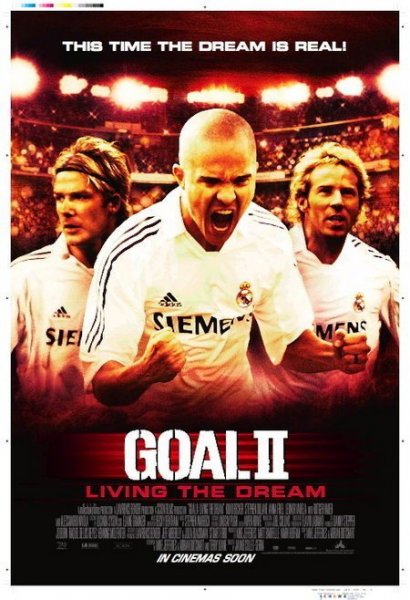 Goal! II: Living the Dream