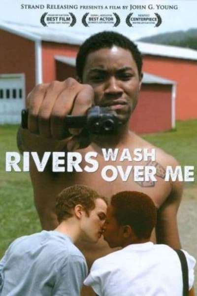 Rivers Wash Over Me