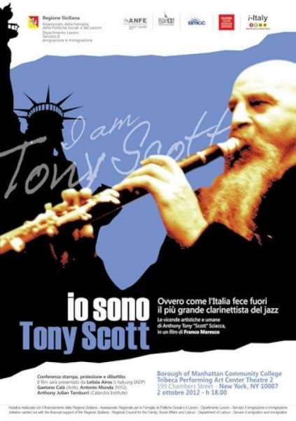 Io sono Tony Scott, ovvero come l'Italia fece fuori il più grande clarinettista del jazz