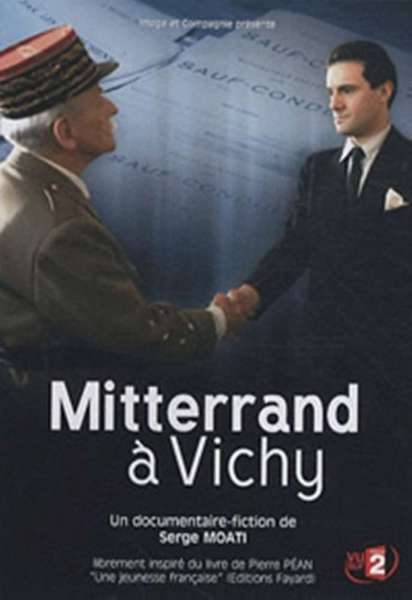 Mitterrand à Vichy