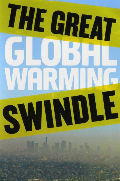 The Great Global Warming Swindle