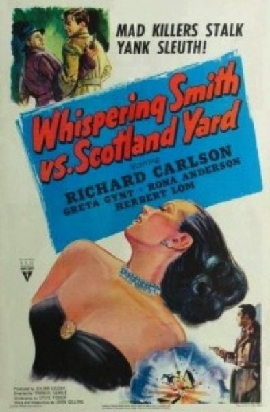 Whispering Smith Vs. Scotland Yard