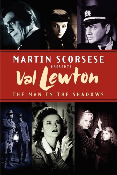 Val Lewton: The Man in the Shadows