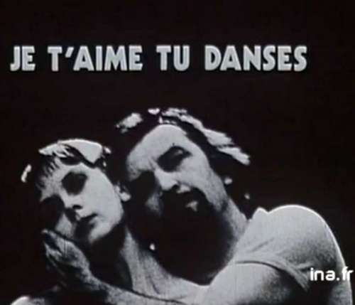 Je t'aime, tu danses