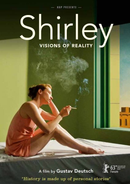 Shirley: Visions of Reality