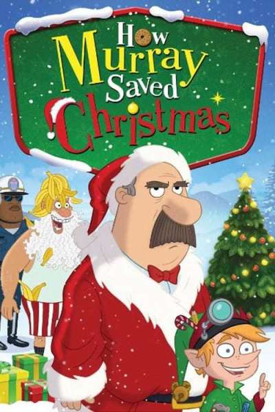 How Murray Saved Christmas