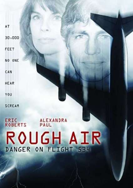 Rough Air: Danger on Flight 534