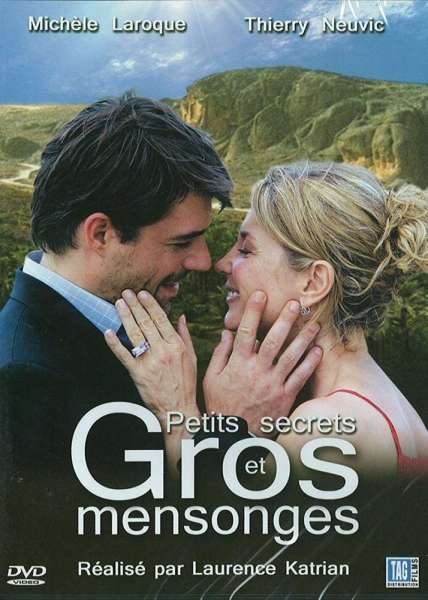 Petits secrets et gros mensonges