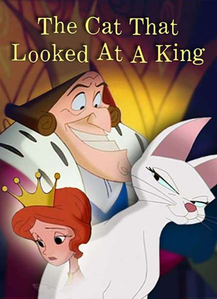 The Cat That Looked at a King