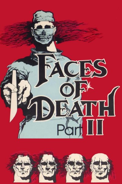 Faces of Death II