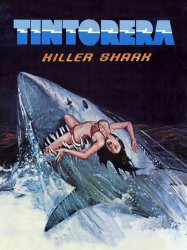 Tintorera: Killer Shark