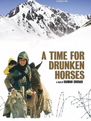 A Time for Drunken Horses