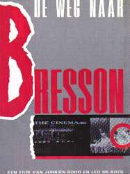 The Road to Bresson