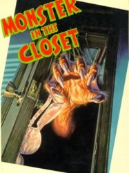 Monster in the Closet