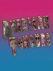 American Tongues