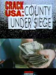 Crack USA: County Under Siege