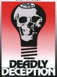 Deadly Deception: General Electric, Nuclear Weapons and Our Environment