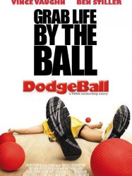 DodgeBall: A True Underdog Story