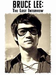 Bruce Lee: The Lost Interview