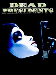 Dead Presidents