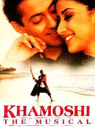 Khamoshi: The Musical