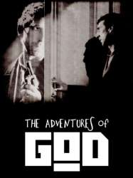 The Adventures of God